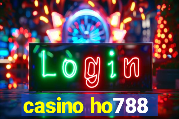 casino ho788