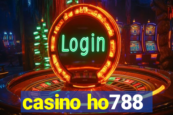 casino ho788