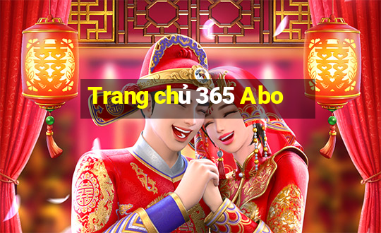 Trang chủ 365 Abo