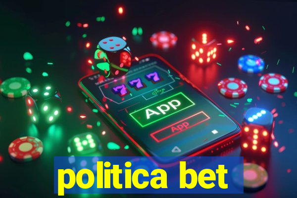 politica bet