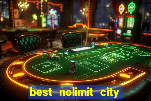 best nolimit city slot sites