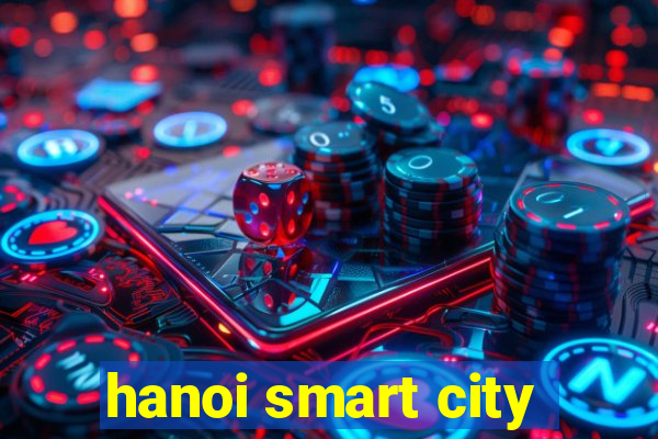 hanoi smart city