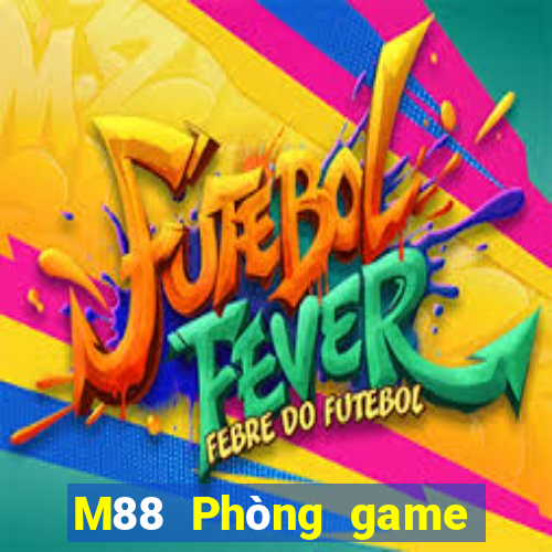 M88 Phòng game bài Đông Hương