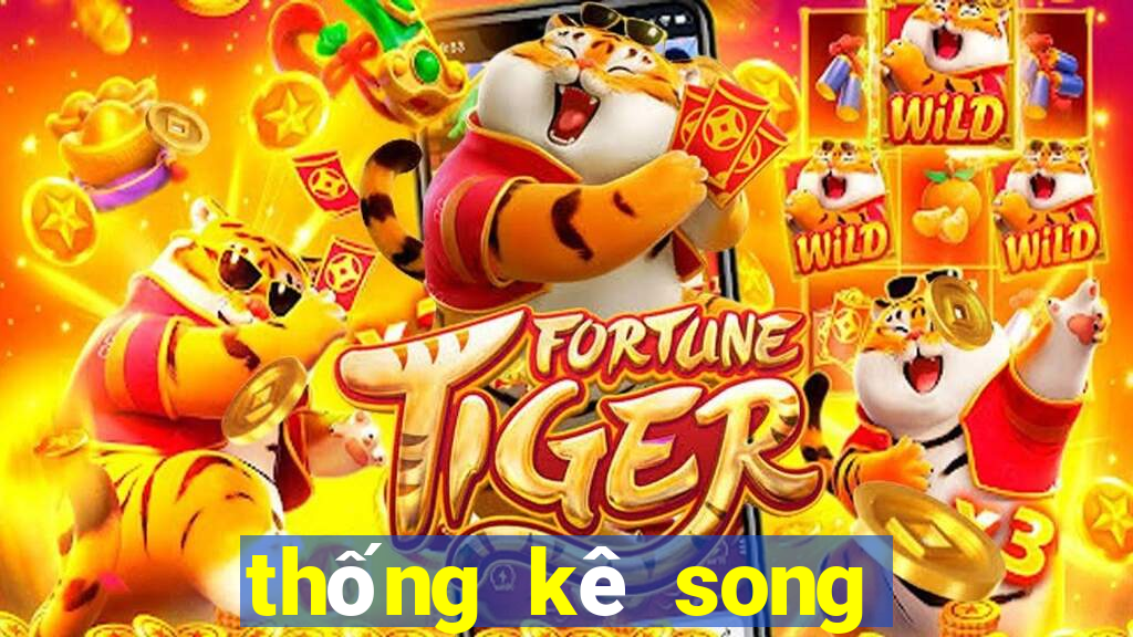 thống kê song thủ lô