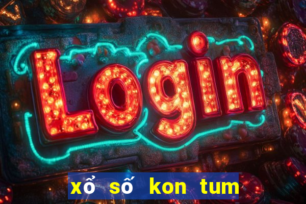 xổ số kon tum 30 4