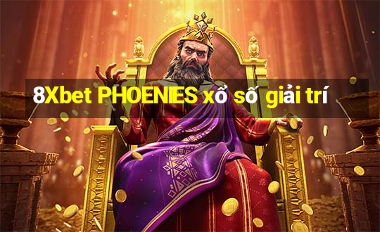 8Xbet PHOENIES xổ số giải trí