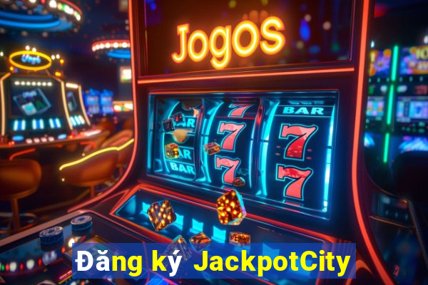 Đăng ký JackpotCity