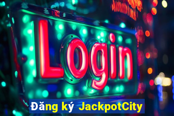 Đăng ký JackpotCity