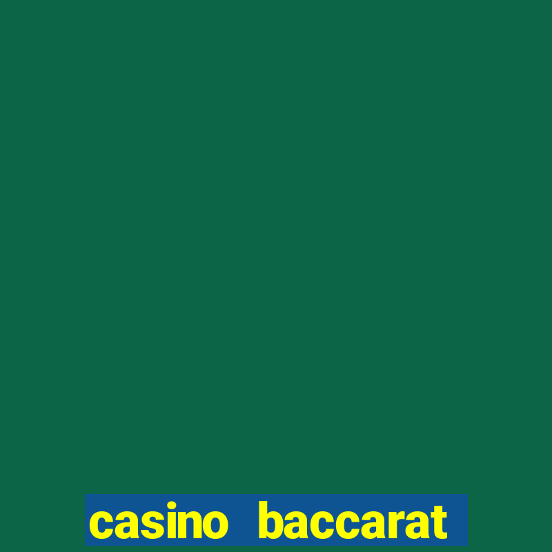 casino baccarat fired earth