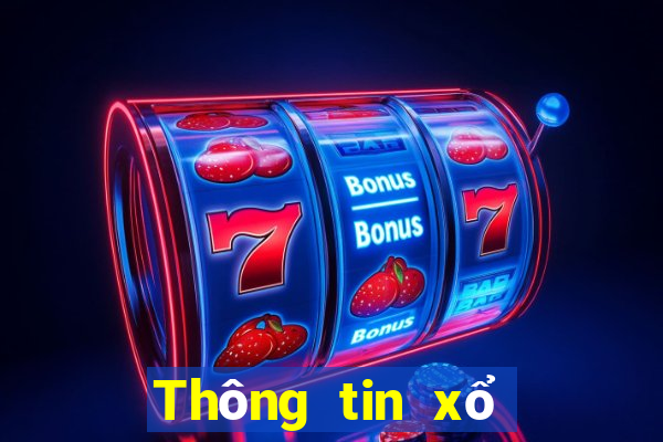 Thông tin xổ số đầy đủ