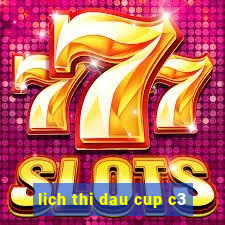 lich thi dau cup c3