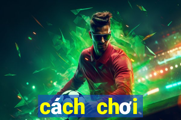 cách chơi blackjack online