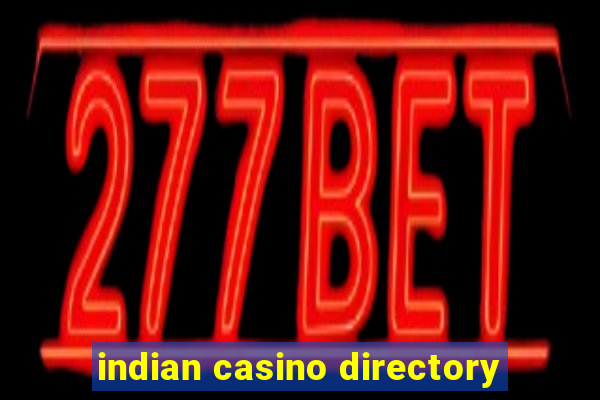 indian casino directory