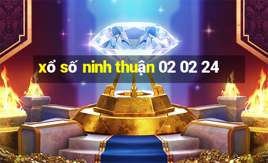 xổ số ninh thuận 02 02 24