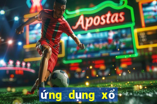 ứng dụng xổ số bóng đá