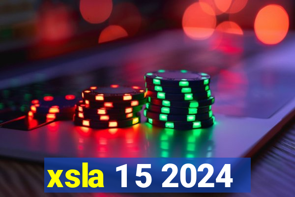 xsla 1 5 2024