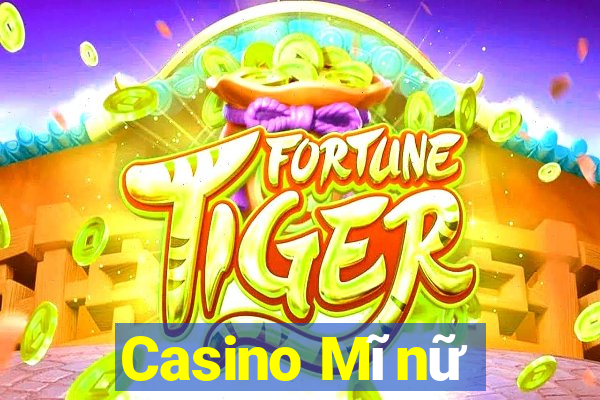 Casino Mĩnữ