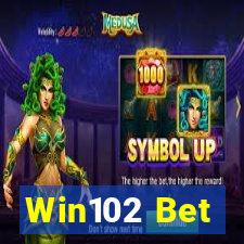 Win102 Bet