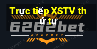 Trực tiếp XSTV thứ tư