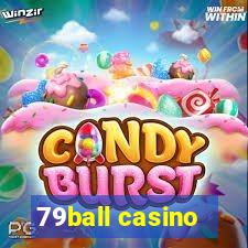 79ball casino