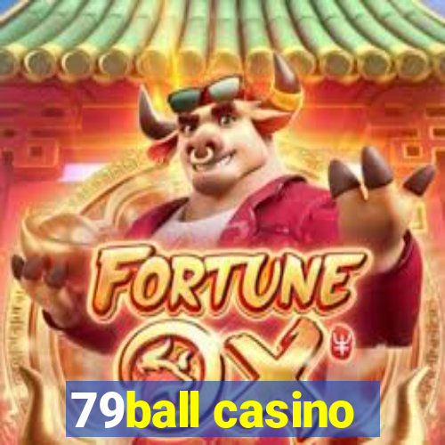 79ball casino