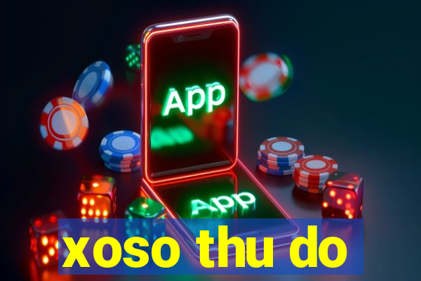 xoso thu do