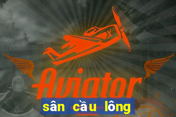 sân cầu lông xổ số đà lạt