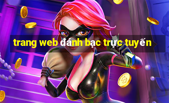 trang web đánh bạc trực tuyến