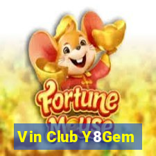 Vin Club Y8Gem