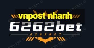 vnpost nhanh