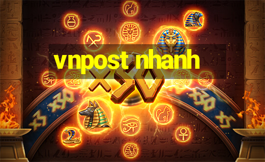 vnpost nhanh