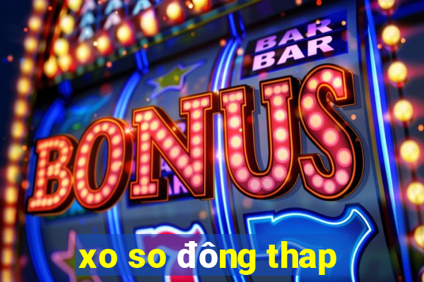 xo so đông thap