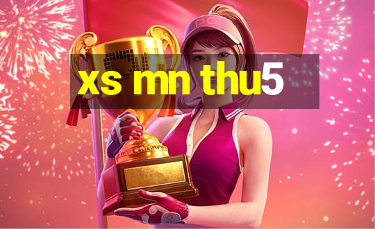 xs mn thu5