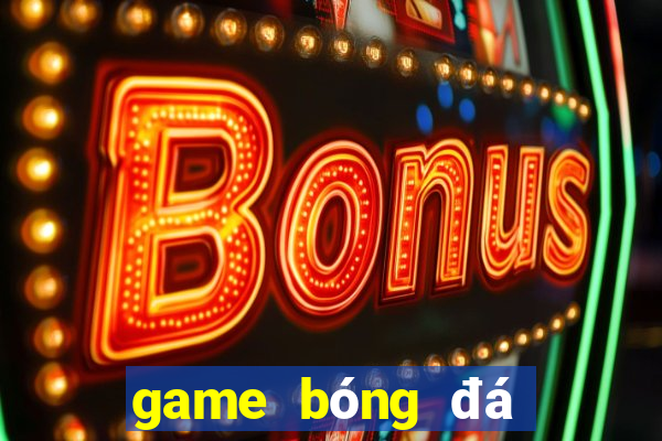 game bóng đá đầu to