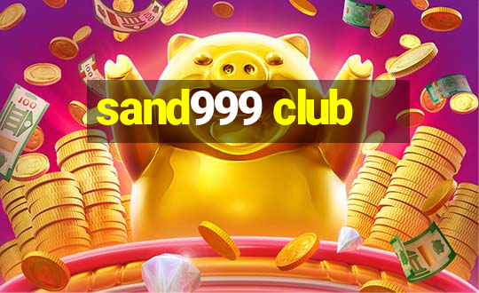 sand999 club