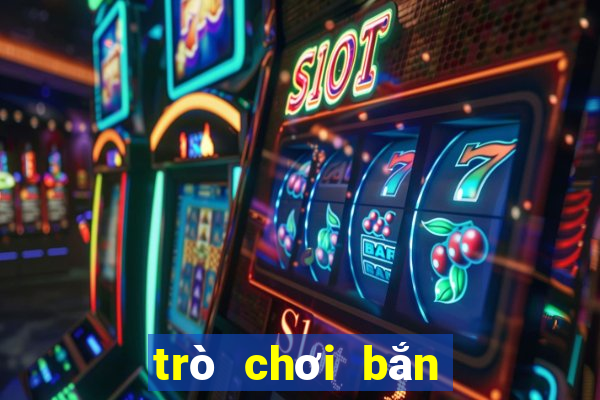 trò chơi bắn cá game vui