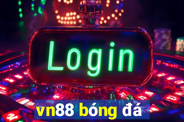 vn88 bóng đá