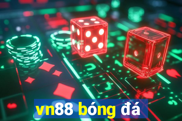 vn88 bóng đá