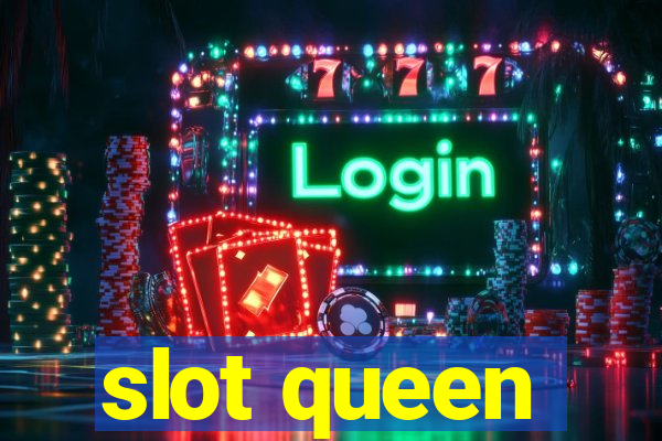 slot queen