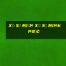 xổ số miền xổ số minh ngọc