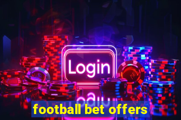 football bet offers