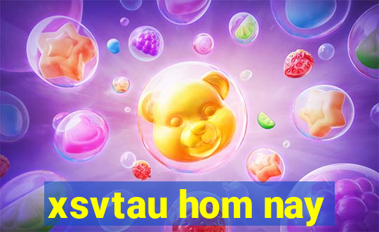 xsvtau hom nay