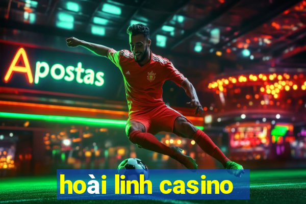 hoai linh casino