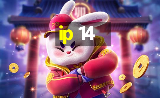 ip 14