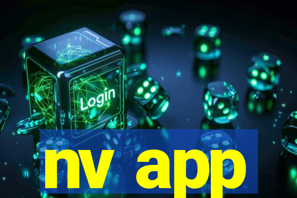 nv app