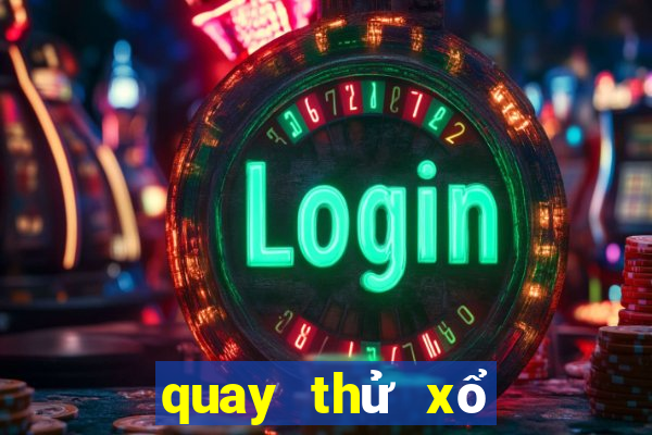 quay thử xổ số bình định ngày 22 tháng 7