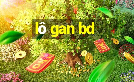 lô gan bd