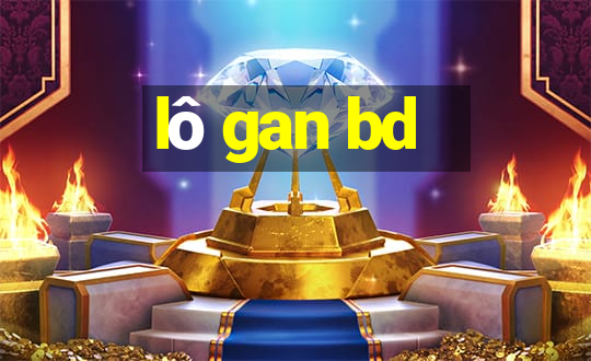 lô gan bd