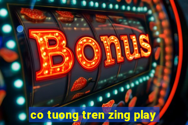 co tuong tren zing play