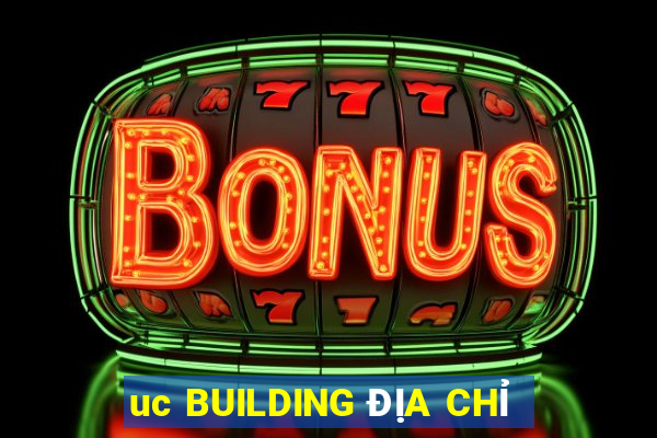 uc BUILDING ĐỊA CHỈ